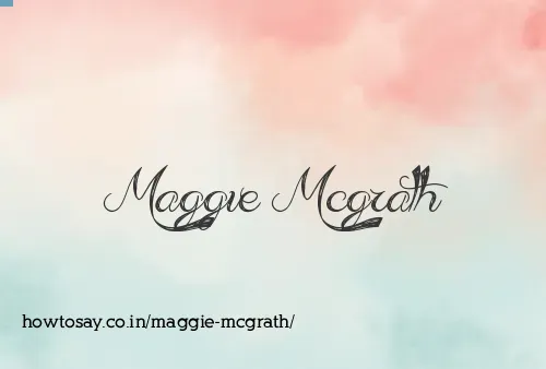 Maggie Mcgrath