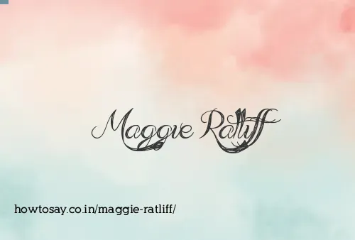 Maggie Ratliff