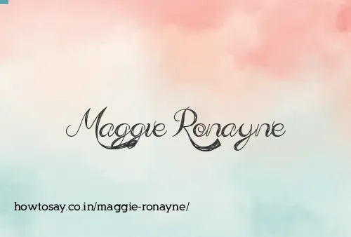 Maggie Ronayne