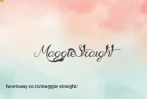 Maggie Straight