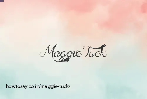 Maggie Tuck