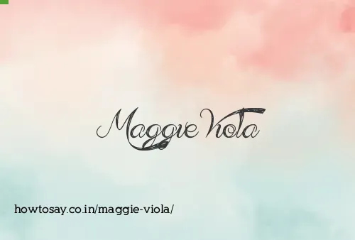 Maggie Viola