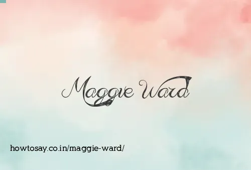 Maggie Ward