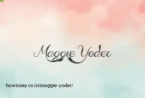 Maggie Yoder