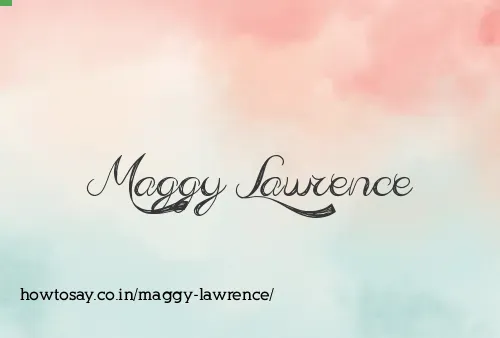Maggy Lawrence
