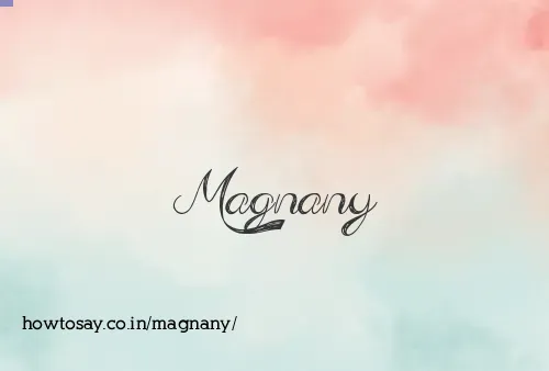 Magnany