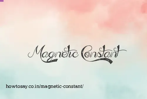Magnetic Constant