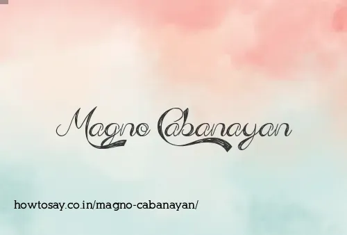 Magno Cabanayan