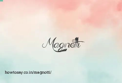 Magnotti