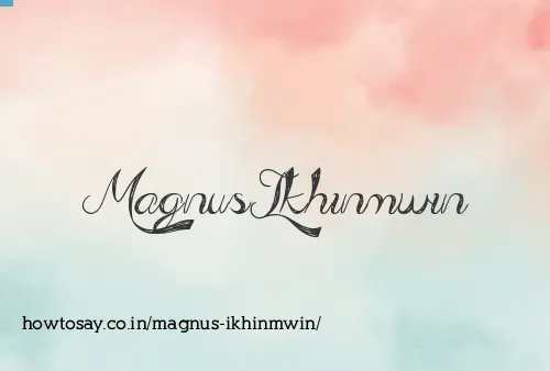 Magnus Ikhinmwin