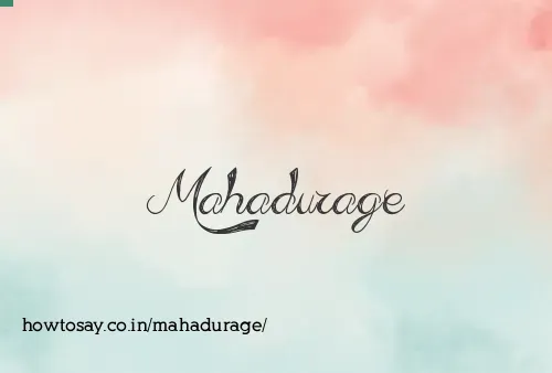 Mahadurage