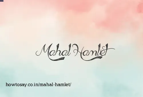 Mahal Hamlet