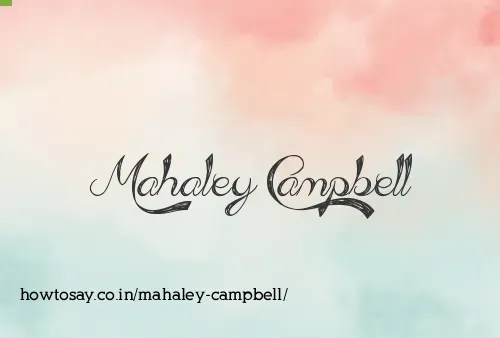 Mahaley Campbell