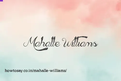Mahalle Williams