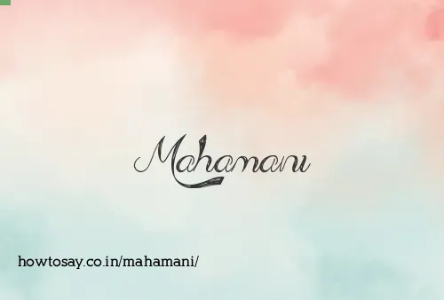 Mahamani