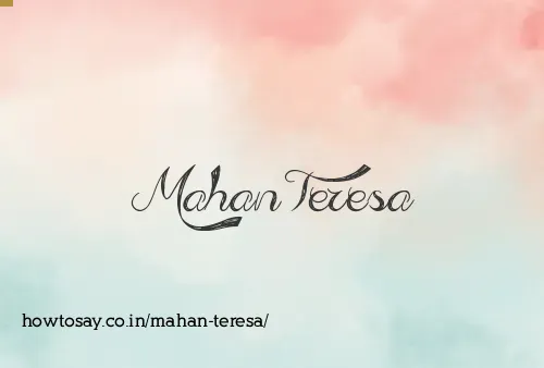 Mahan Teresa