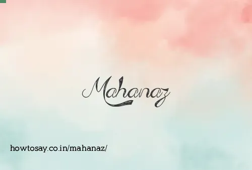 Mahanaz