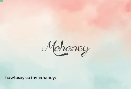 Mahaney