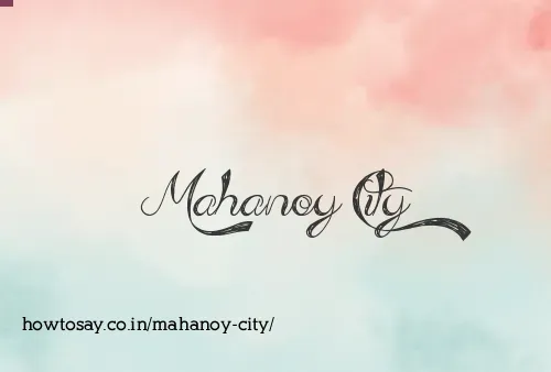 Mahanoy City