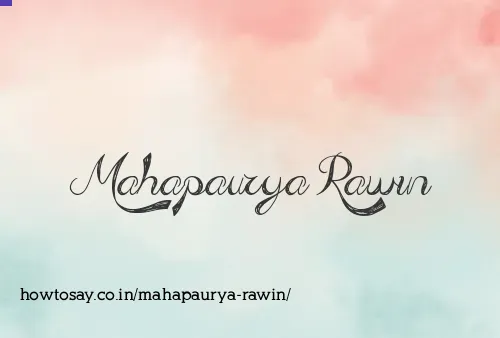 Mahapaurya Rawin