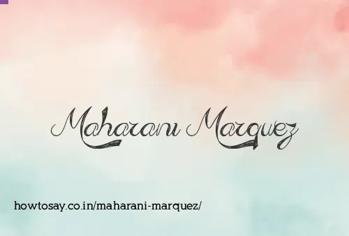 Maharani Marquez
