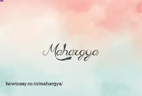 Mahargya