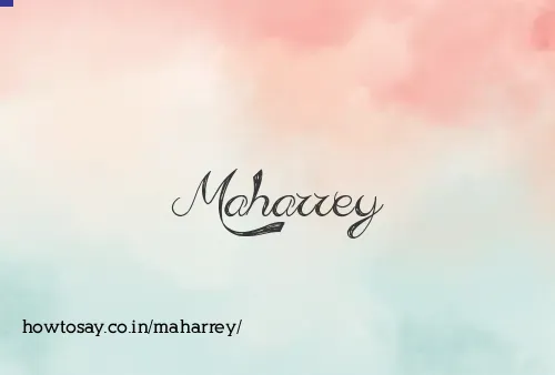 Maharrey