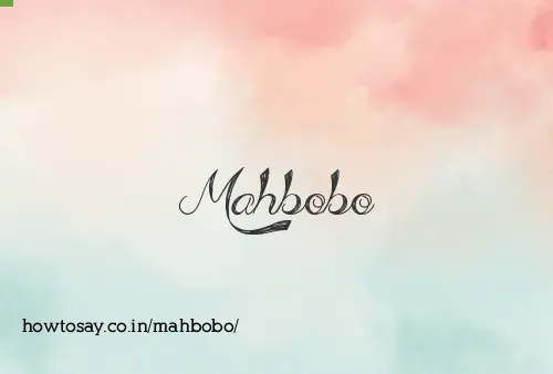 Mahbobo