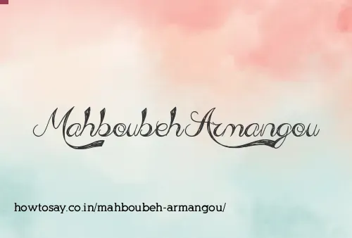 Mahboubeh Armangou
