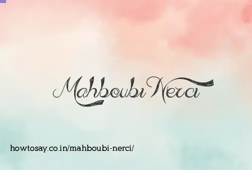 Mahboubi Nerci
