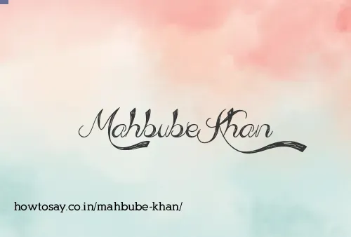Mahbube Khan