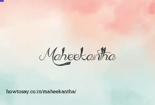 Maheekantha