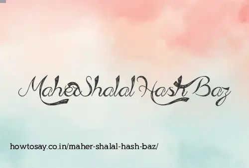 Maher Shalal Hash Baz