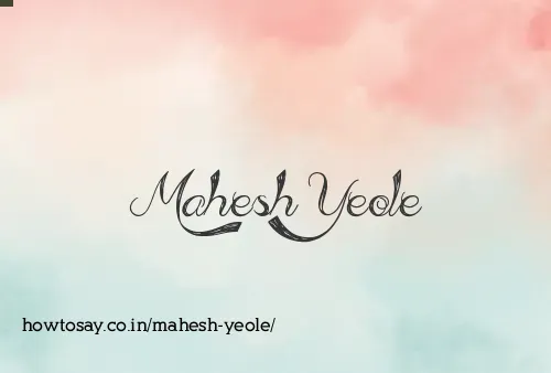 Mahesh Yeole