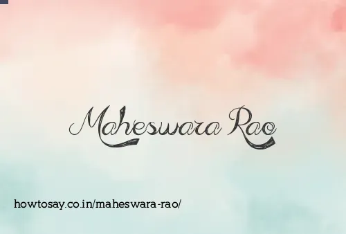Maheswara Rao