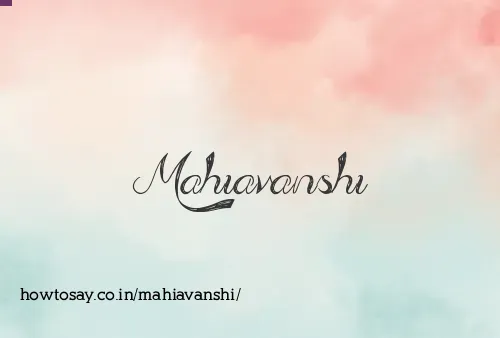 Mahiavanshi