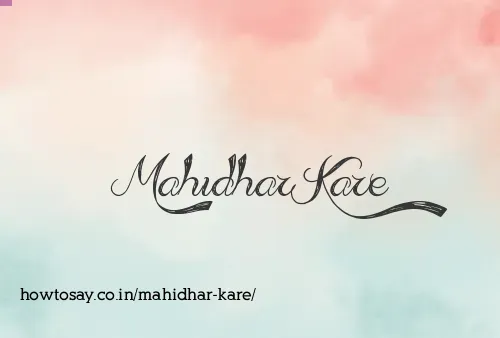 Mahidhar Kare