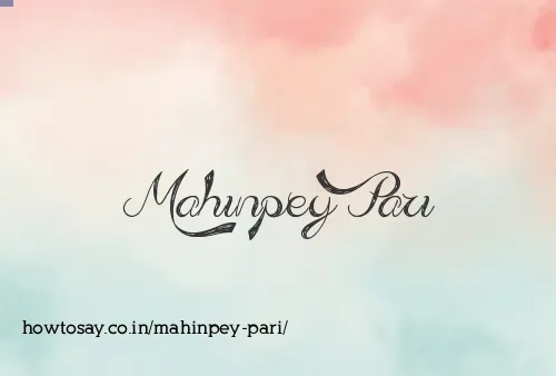 Mahinpey Pari