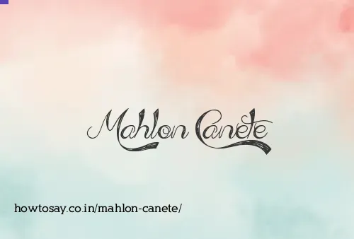 Mahlon Canete