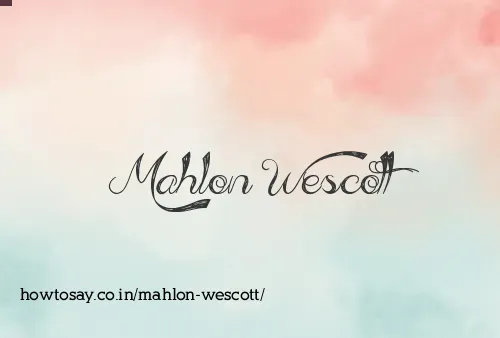 Mahlon Wescott