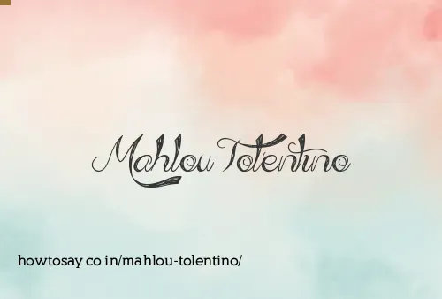 Mahlou Tolentino