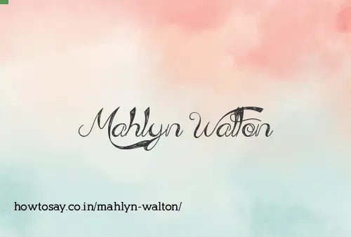 Mahlyn Walton