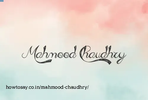Mahmood Chaudhry