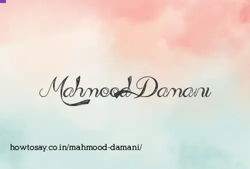 Mahmood Damani