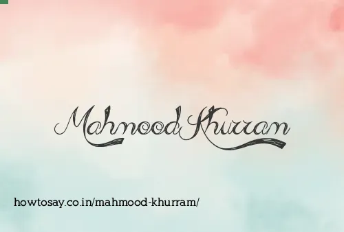 Mahmood Khurram