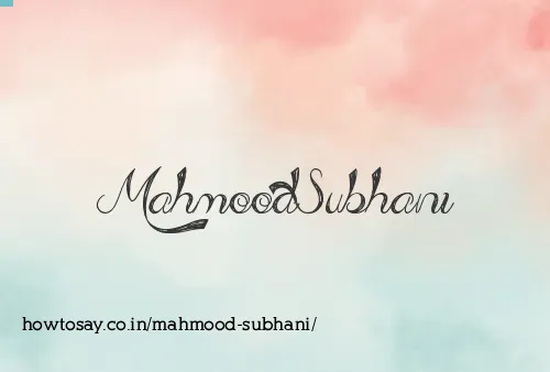 Mahmood Subhani