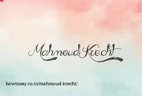Mahmoud Krecht