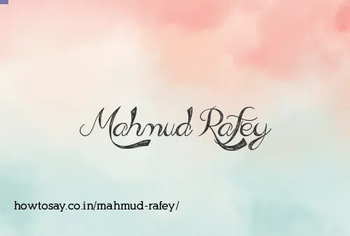 Mahmud Rafey