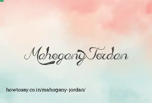 Mahogany Jordan