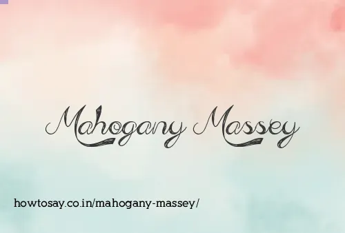 Mahogany Massey